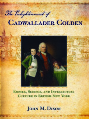cover image of The Enlightenment of Cadwallader Colden